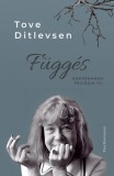Park Kiadó Tove Ditlevsen: Függés - könyv