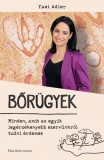 Park Kiadó Yael Adler: Bőrügyek - Minden, amit az egyik legérzékenyebb szervünkről tudni érdemes - könyv