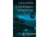 Park Könyvkiadó Kft Colm Toibin - A blackwateri világítóhajó