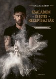 Partvonal Kiadó Krausz Gábor: Családom és egyéb receptfajták - #krausztronomia - könyv