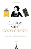 Partvonal Könyvkiadó Kft Aurélie Godefroy: Élj úgy, mint Coco Chanel - könyv