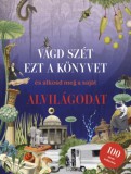 Partvonal Könyvkiadó Kft Eliza Scott: Vágd szét ezt a könyvet, és alkosd meg a saját Alvilágodat - könyv