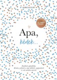 Partvonal Könyvkiadó Kft Elma Van Vliet: Apa, kérlek... - könyv