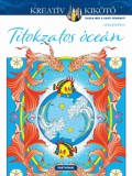 Partvonal Könyvkiadó Kft Marty Noble: Titokzatos óceán - Színezőkönyv - könyv