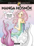 Partvonal Könyvkiadó Kft Vera Ma: Manga hősnők - Színezőkönyv - könyv