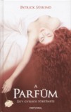 Partvonal Könyvkiadó Patrick Süskind: A parfüm - könyv