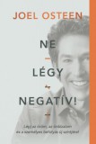 Patmos Records Joel Osteen: Ne légy negatív! - könyv