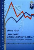 PÁZMÁNY PÉTER KATOLIKUS EGYETE Hámori Péter: Szegények mindig lesznek veletek... - könyv