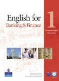 Pearson-Longman ELT. English for Banking & Finance Level 1 Coursebook and CD-Rom Pack