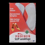 Pedibus 3006 Slip sarokfogó 1 pár