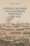 Peko Kiadó Csikány Tamás: A székely határőr-gyalogezredek története, 1762-1851 - könyv