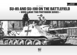Peko Kiadó Neil Stokes: SU-85 and SU-100 on the Battlefield - könyv