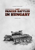 Peko Kiadó Számvéber Norbert: Last Panzer Battles in Hungary - könyv