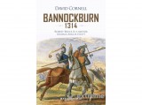 PeKo Publishing Kft David Cornell - Bannockburn - 1314 - Robert Bruce és a skótok diadala Anglia felett