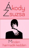 Pen-Dent Bt. Ákody Zsuzsa: Minden harmadik kedden - könyv