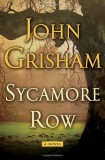 PENDRAGON KERESKEDELMI ÉS John Grisham: Sycamore Row - könyv