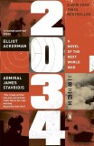 Penguin Books 2034: A Novel of the Next World War