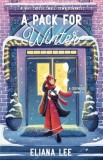 Penguin Books A Pack for Winter (Cozyverse Series, Book 2)