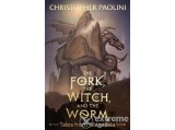 Penguin Books Christopher Paolini - The Fork, the Witch and the Worm