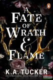 Penguin Books K.A. Tucker - A Fate of Wrath and Flame