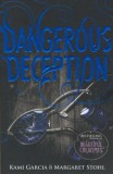 Penguin Books Kami Garcia, Margaret Stohl: Dangerous Deception - könyv