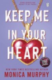 Penguin Books Keep Me In Your Heart (Lancaster Prep Next Generation Series, Book 2)