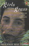 Penguin Books Melanie Rae Thon - Girls in the Grass