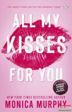 Penguin Books Monica Murphy - All My Kisses for You