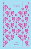 Penguin Classics Jane Austen: Sense and Sensibility - Penguin Clothbound Classics - könyv