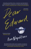 Penguin Group/Pearson Company Ann Napolitano: Dear Edward - könyv