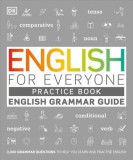 Penguin Group/Pearson Company Dk: English for Everyone: Practice Book - English Grammar Guide - könyv