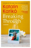 Penguin Group/Pearson Company Karikó Katalin: Breaking Through - könyv