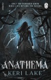 Penguin Group/Pearson Company Keri Lake: Anathema - könyv