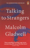 Penguin Group/Pearson Company Malcolm Gladwell: Talking to Strangers - könyv