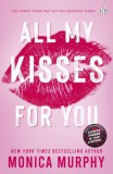 Penguin Group/Pearson Company Monica Murphy: All My Kisses For You - könyv