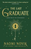 Penguin Group/Pearson Company Naomi Novik: The Last Graduate - könyv