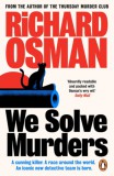 Penguin Group/Pearson Company Richard Osman: We Solve Murders - könyv