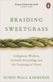 Penguin Group/Pearson Company Wallkimmerer, Robin: Braiding Sweetgrass - könyv