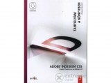Perfact-Pro Kft Adobe Indesign CS5 - Eredeti tankönyv az Adobe-tól - Tanfolyam a könyvben - Letölthető mellékletekkel