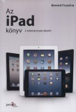 Perfact-Pro Kft. Berend Fruzsina: Az iPad könyv - könyv