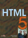 Perfact-Pro Kft. Bruce Lawson; Remy Sharp: Bemutatkozik a HTML 5 - könyv