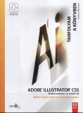 Perfact-Pro Kft. Janne Teller: Adobe Illustrator CS5 - könyv