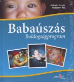 Perfact-Pro Kft. Kalovits István, Ruzsonyi Ági: Babaúszás - Boldogságprogram - könyv