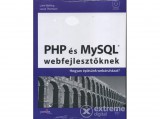 Perfact-Pro Kft Luke Welling; Laura Thomson - PHP és MySQL webfejlesztőknek - Hogyan építsünk webáruházat?