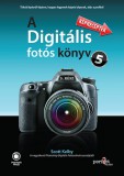 Perfact-Pro Kft. Scott Kelby: A digitális fotós könyv 5. - könyv