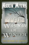 Perkunas Press Karen Myers: The Ways of Winter - könyv