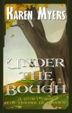 Perkunas Press Karen Myers: Under the Bough - könyv
