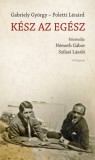 Pesti Kalligram Kft. Gabriely György, Poletti Lénárd: Kész az egész - könyv