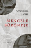Pesti Kalligram Kft. Gyurkovics Tamás: Mengele bőröndje - könyv