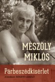 Pesti Kalligram Kft. Mészöly Miklós: Párbeszédkísérlet - könyv